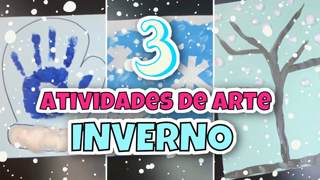 ATIVIDADES DE ARTE EDUCAÇÃO INFANTIL | INVERNO EDUCAÇÃO INFANTIL