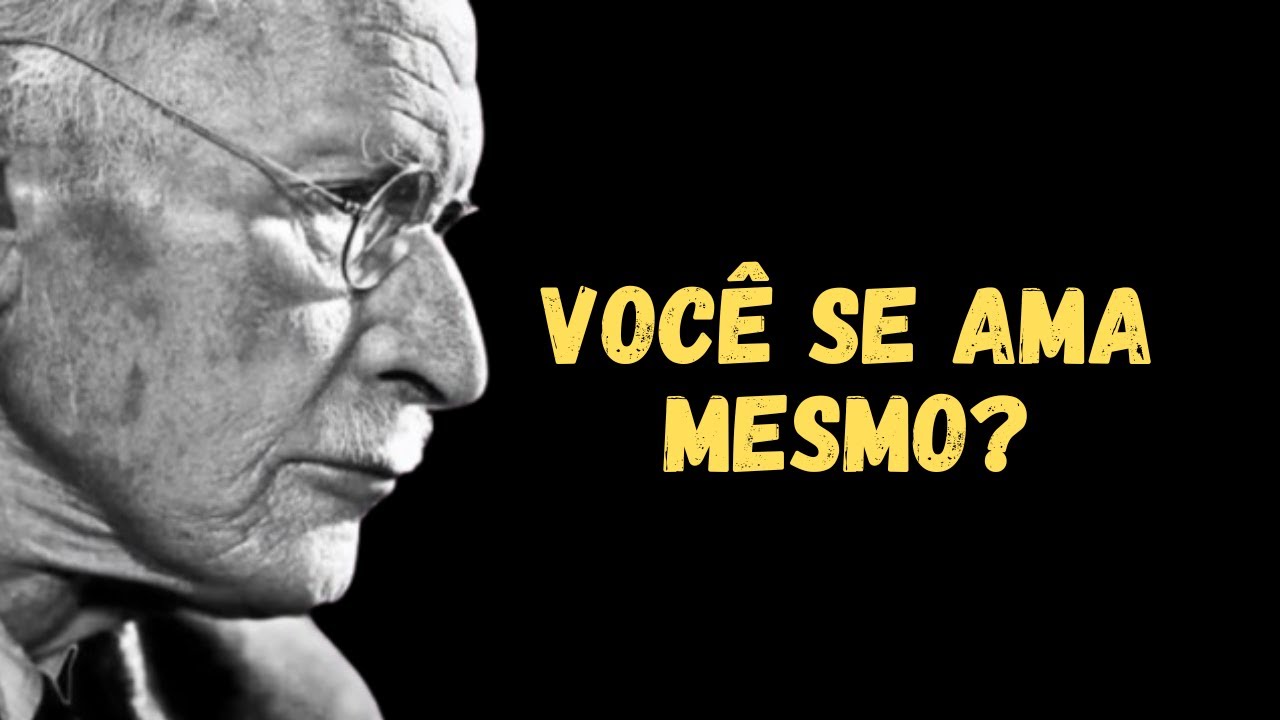 Carl Jung | Você se ama... mas continua sendo rejeitada? O que Jung diria sobre isso vai te chocar!