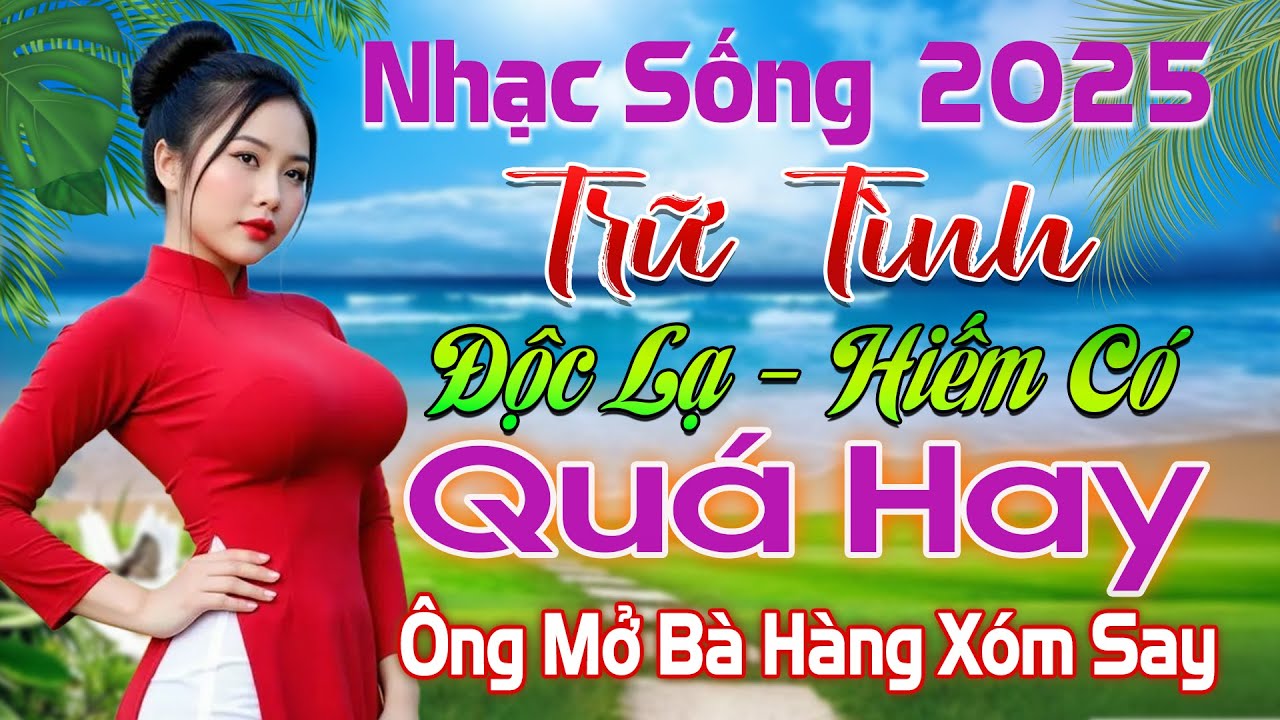 LK Nhạc Sống Thôn Quê Phối Mới Nhất 2025 🧧 Album Nhạc Sống Hà Tây Đặc Biệt Hay Mẫu Xinh Cực Đã Mắt