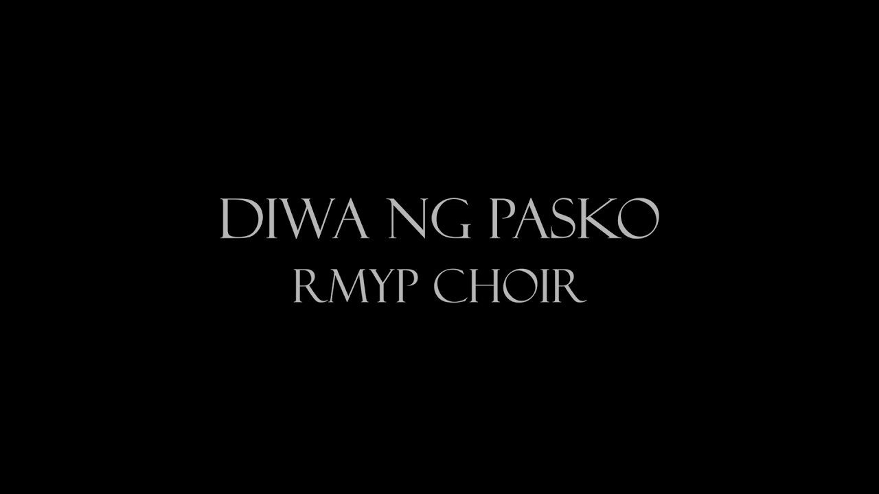 Diwa Ng Pasko | RMYP
