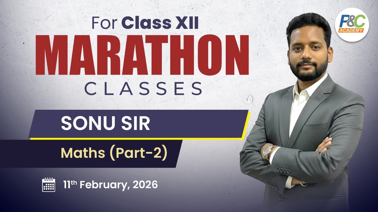 Marathon Live Class : Class XII | MATHS ( Part -02) | Sonu Sir | 03pm Onwards