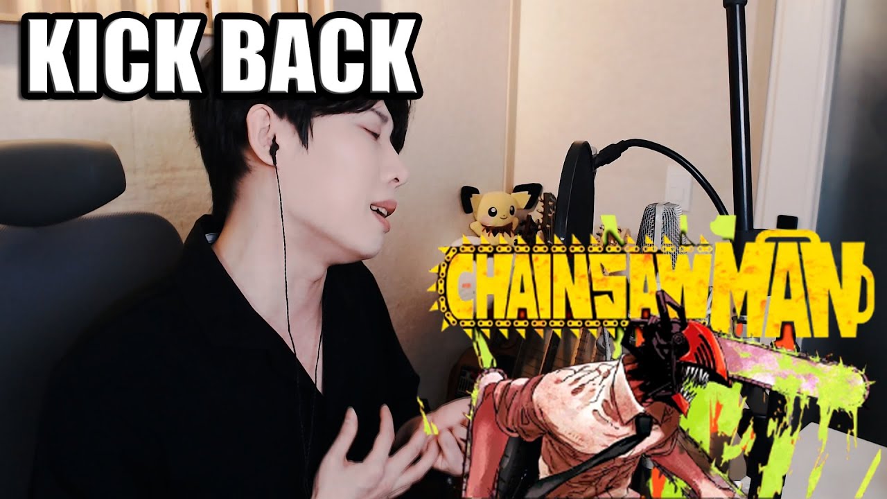 Chainsaw Man Opening - KICK BACK (Yonezu kenshi) - Cover by RU (Rock U)
