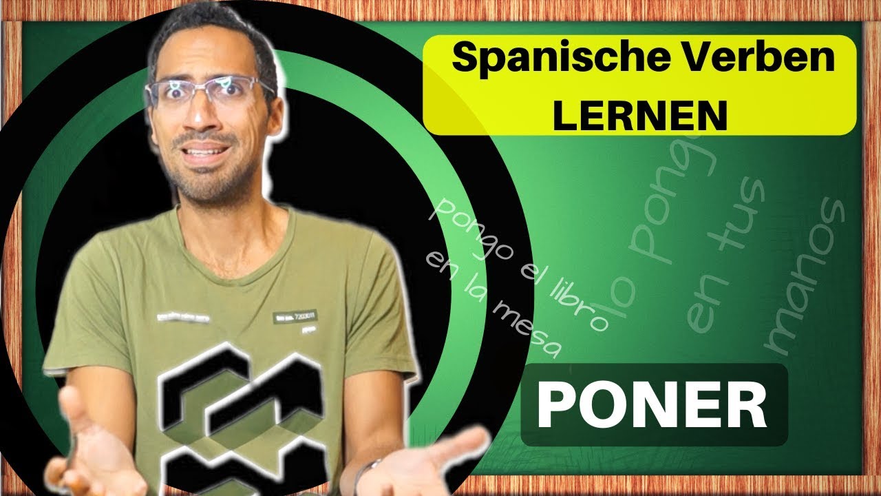 PONER - Lerne dieses spanische Verb