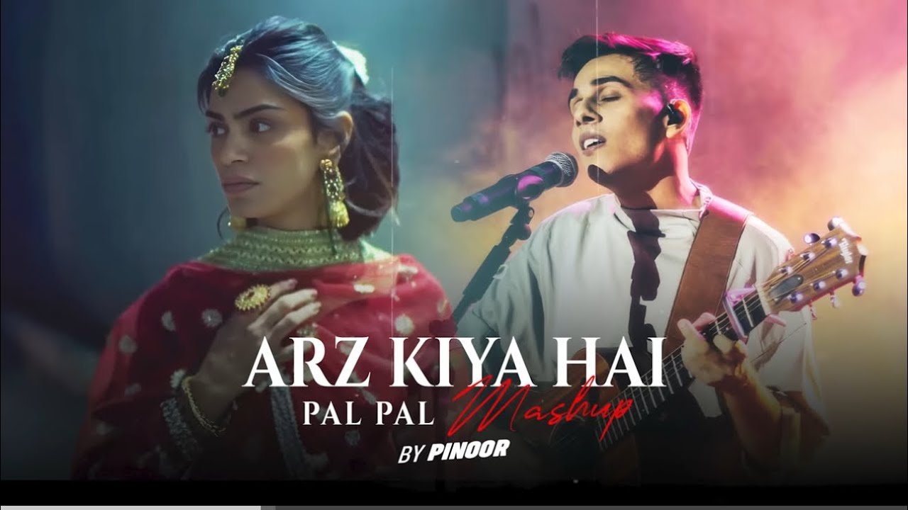 Arz Kiya Hai X Pal Pal Mashup | Afusic | Anuv Jain | #palpal #anuvjain #mashup2026 