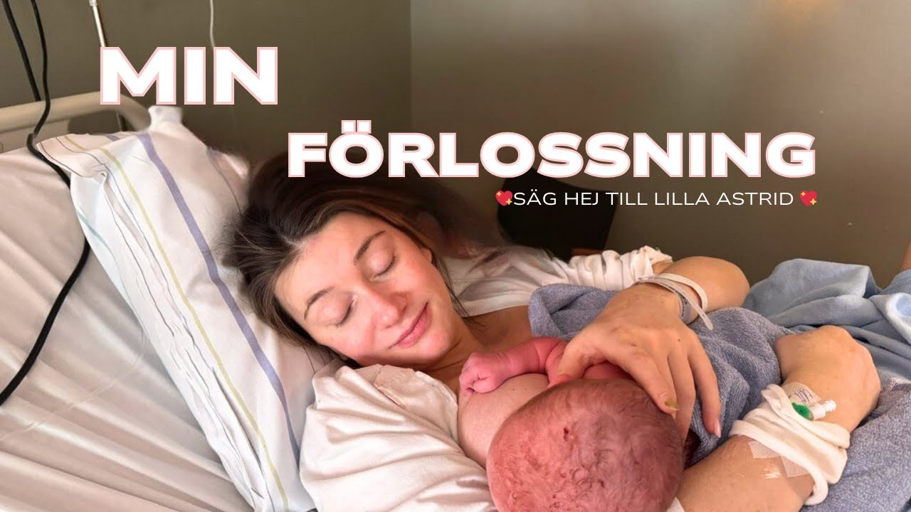 MIN FÖRLOSSNING | första mötet med våran lilla Astrid 🍼🫶