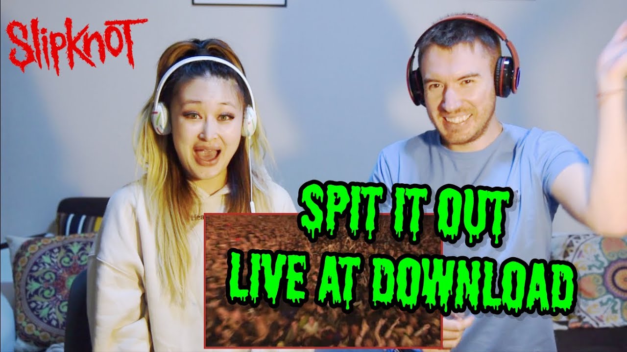 COUPLE REACTS TO SLIPKNOT - SPIT IT OUT (LIVE AT DOWNLOAD '09) | RECORD-BREAKING PERFORMANCE!!