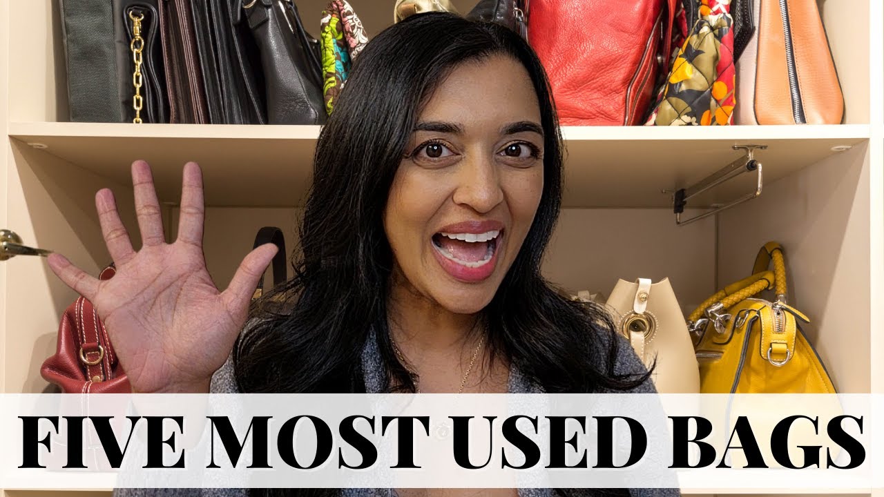 5 MOST WORN HANDBAGS FROM MY ENTIRE LUXURY AND CONTEMPORARY BAG COLLECTION |  MY MOST USED BAGS!