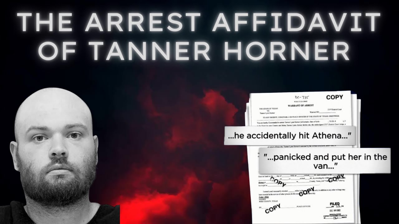 Tanner Horner&rsquo;s chilling arrest affidavit for the murder of Athena Strand, an actual monster