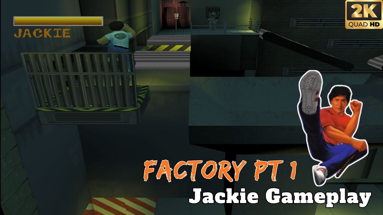JACKIE CHAN STUNTMASTER - FACTORY PT 1 - Gameplay Walkthrough (2K 60FPS) No Commentary