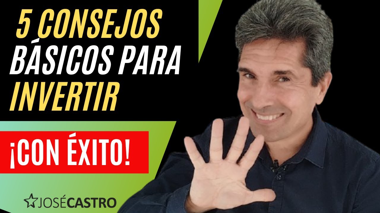 🖐️5 Consejos Básicos Para INVERTIR Con ÉXITO✨