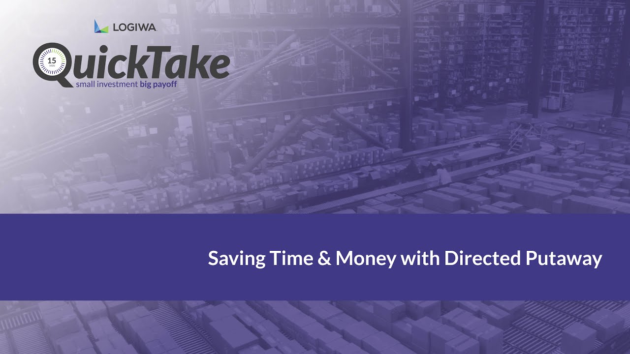Saving Time & Money with Directed Putaway