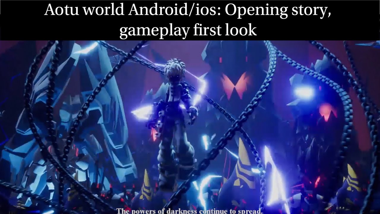 Aotu world Android/ios: Opening story, gameplay first look