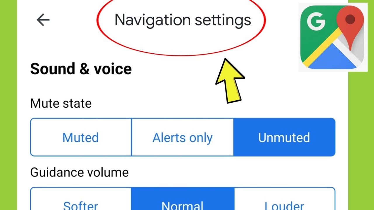 Google Maps | Navigation Settings