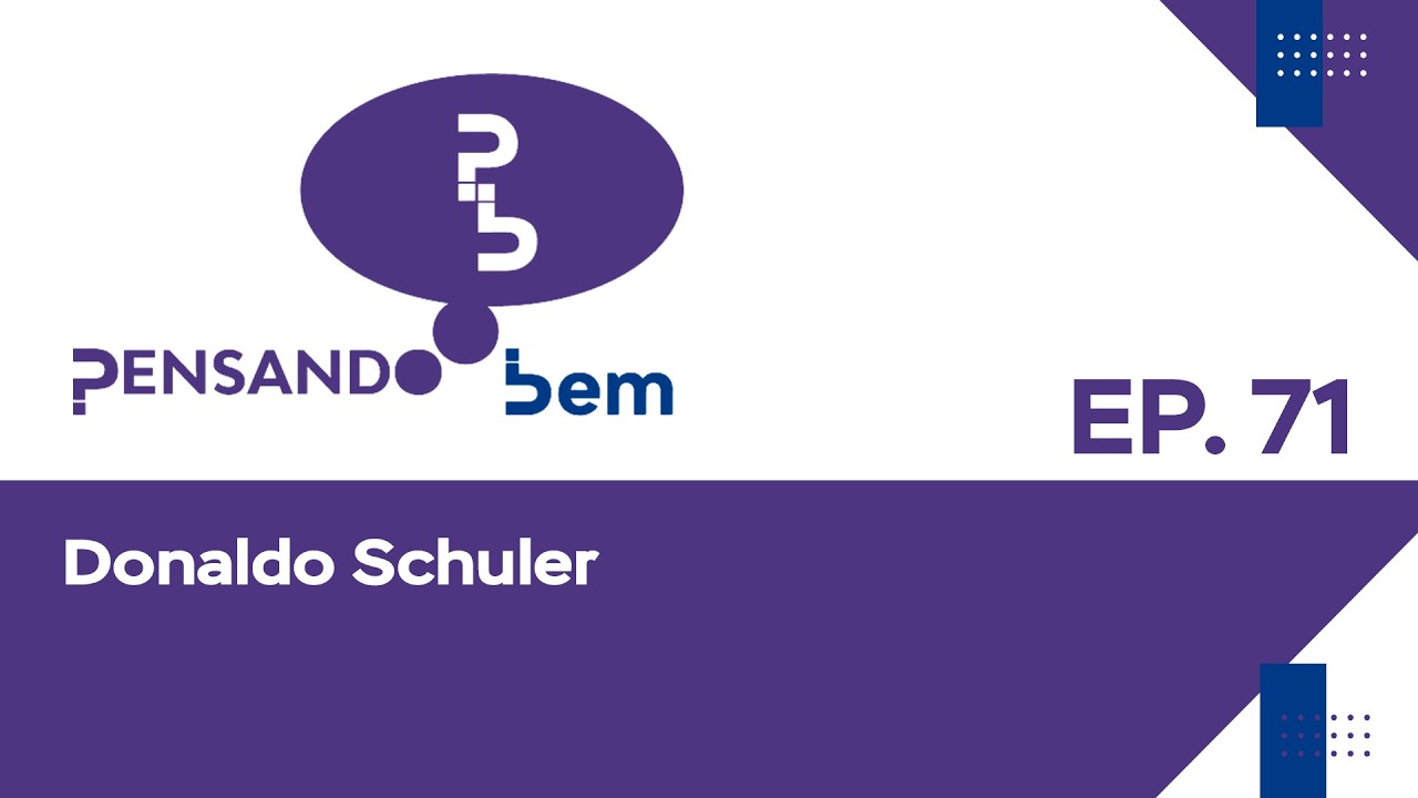 PENSANDO BEM com Donaldo Schüler