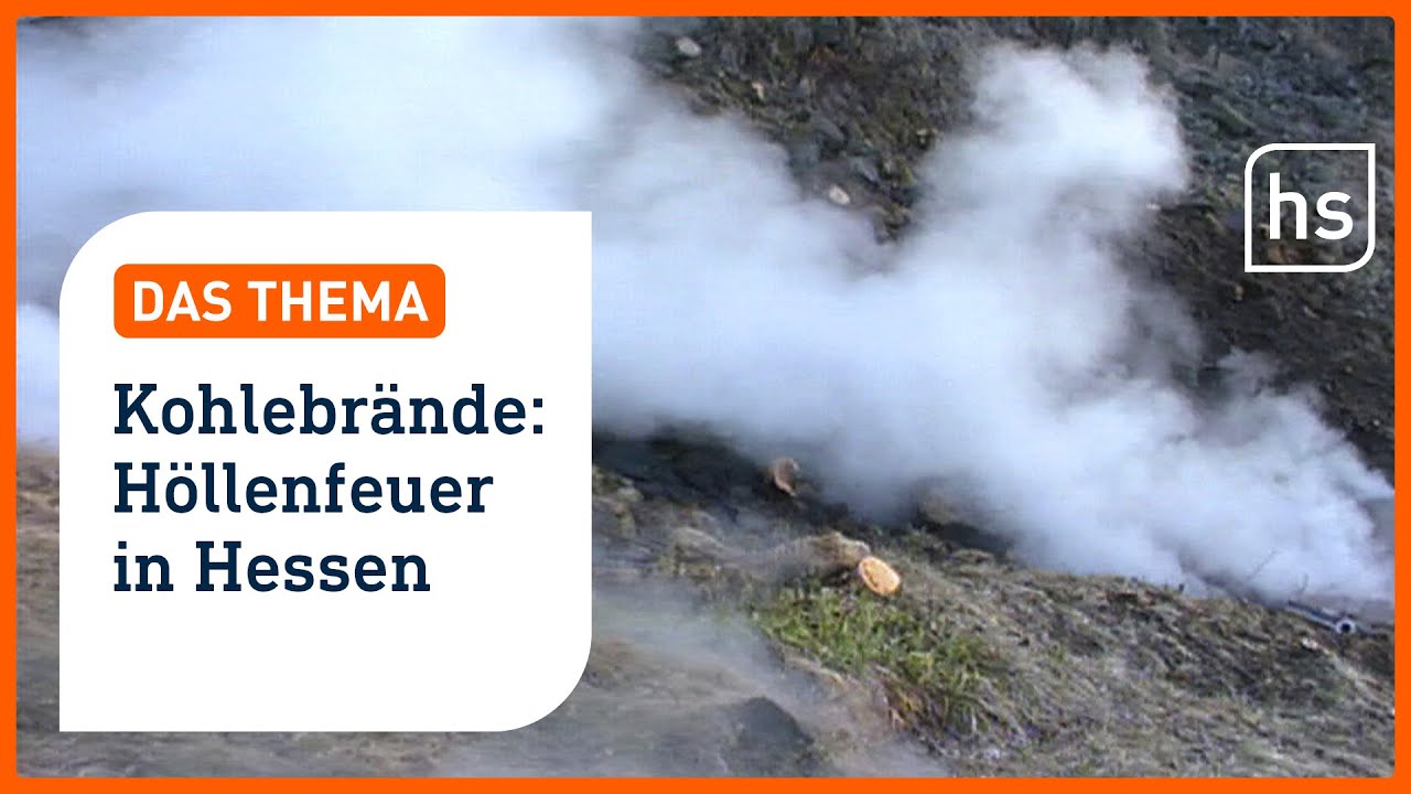 Kohlebrand: Warum es am Hohen Meißner unter der Erde lodert I hessenschau DAS THEMA