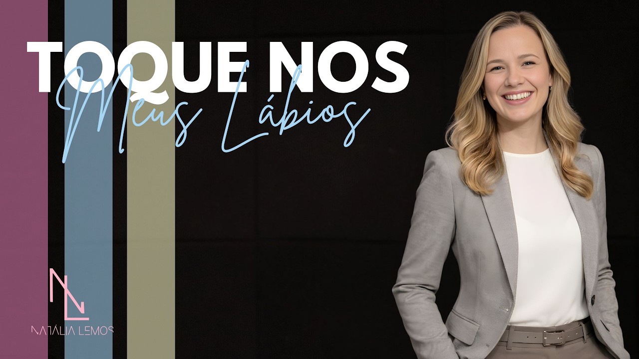 Toque Nos Meus Lábios - Natália Lemos