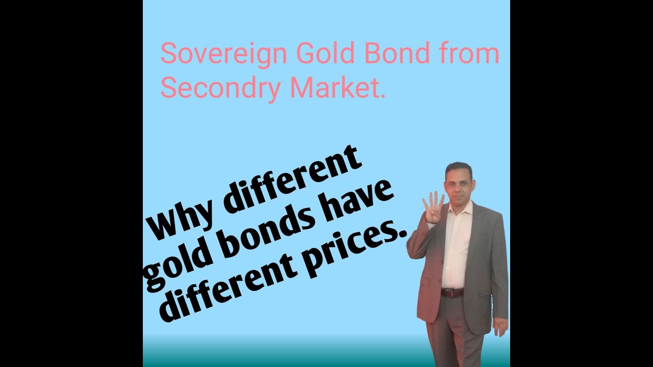 Pricing of Sovereign Gold Bond in secondary market.