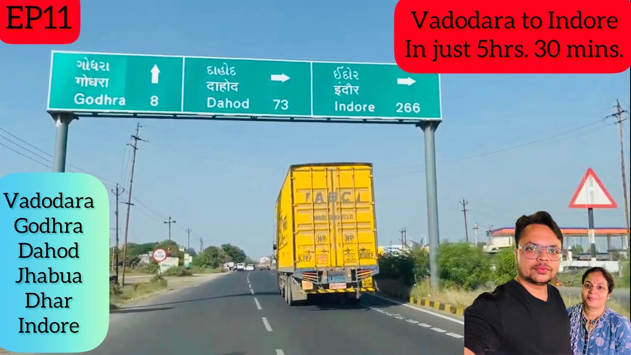 EP11 | Vadodara to Indore | Superfast | Godhra | Dahod | Jhabua | Dhar | XUV700