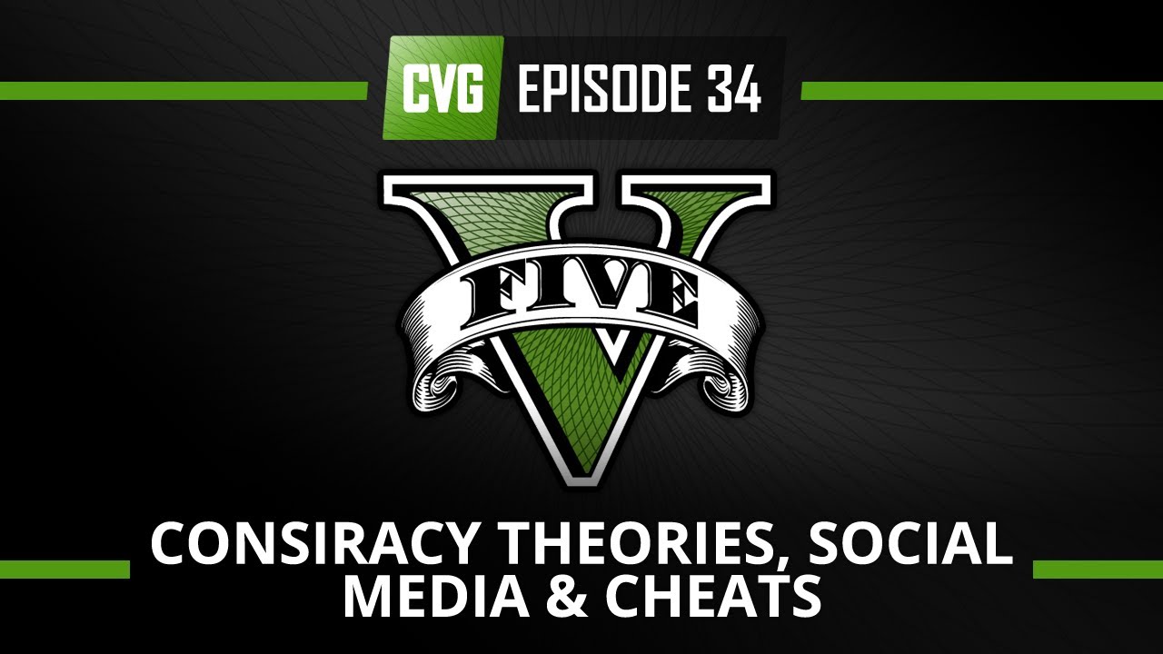 GTA V - GTA 5 o'clock - Conspiracy Theories, Social Media & Cheats