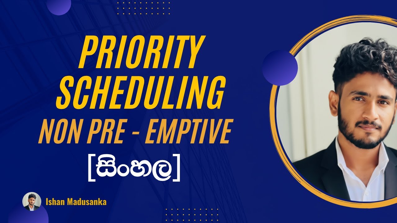 Non-Preemptive Priority Scheduling Sinhala
