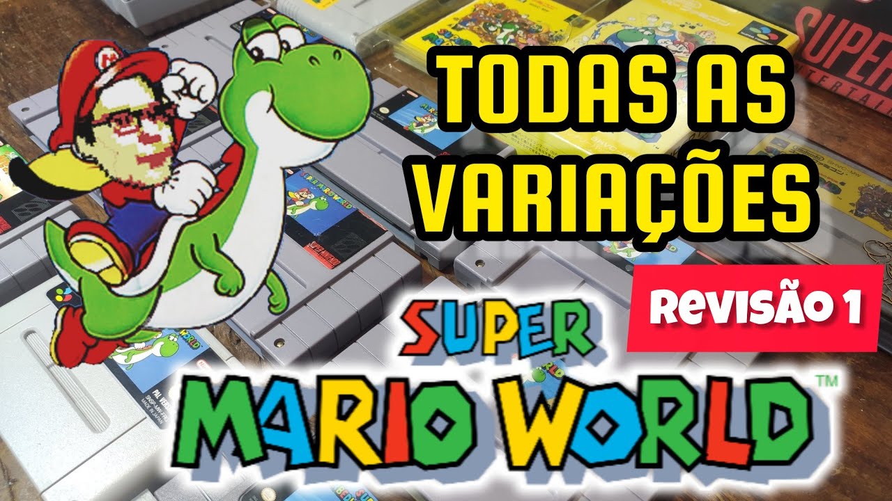 Todas as variações de SUPER MARIO WORLD (REVISÃO 1)