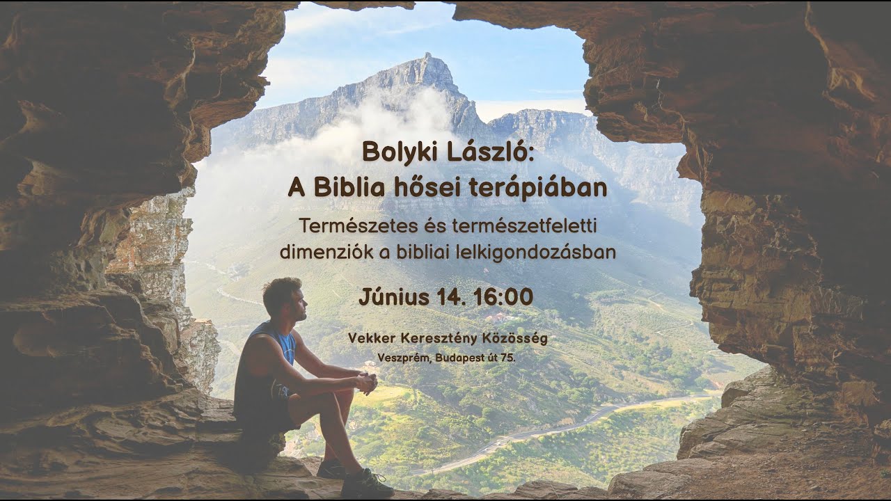 A biblia hősei terápiában - Bolyki László
