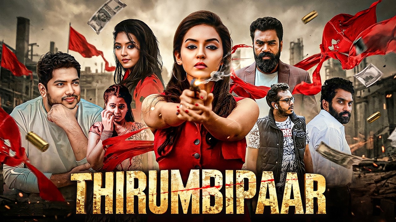 THIRUMBIPAAR | 2024 South New Release CRIME THRILLER Movie Dubbed In Hindi 4K | Rishi Rithvik, Vidya
