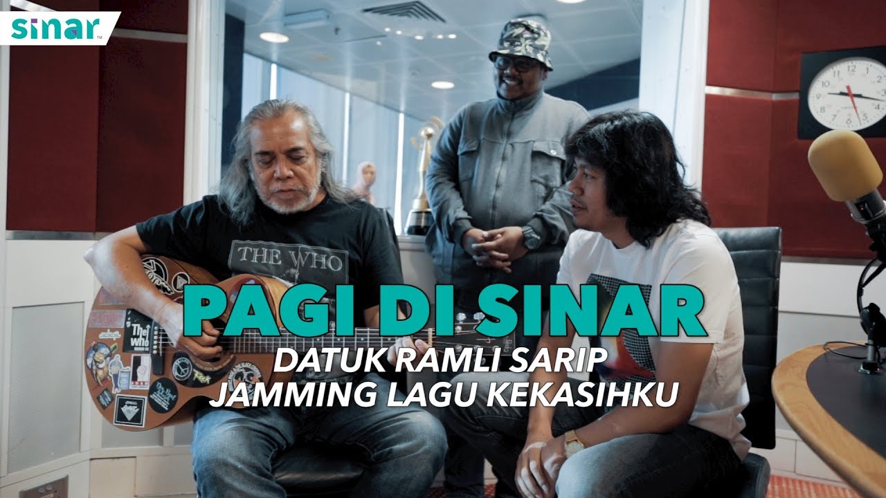 Pagi Di Sinar : Datuk Ramli Sarip Jamming Lagu 'Kekasihku'