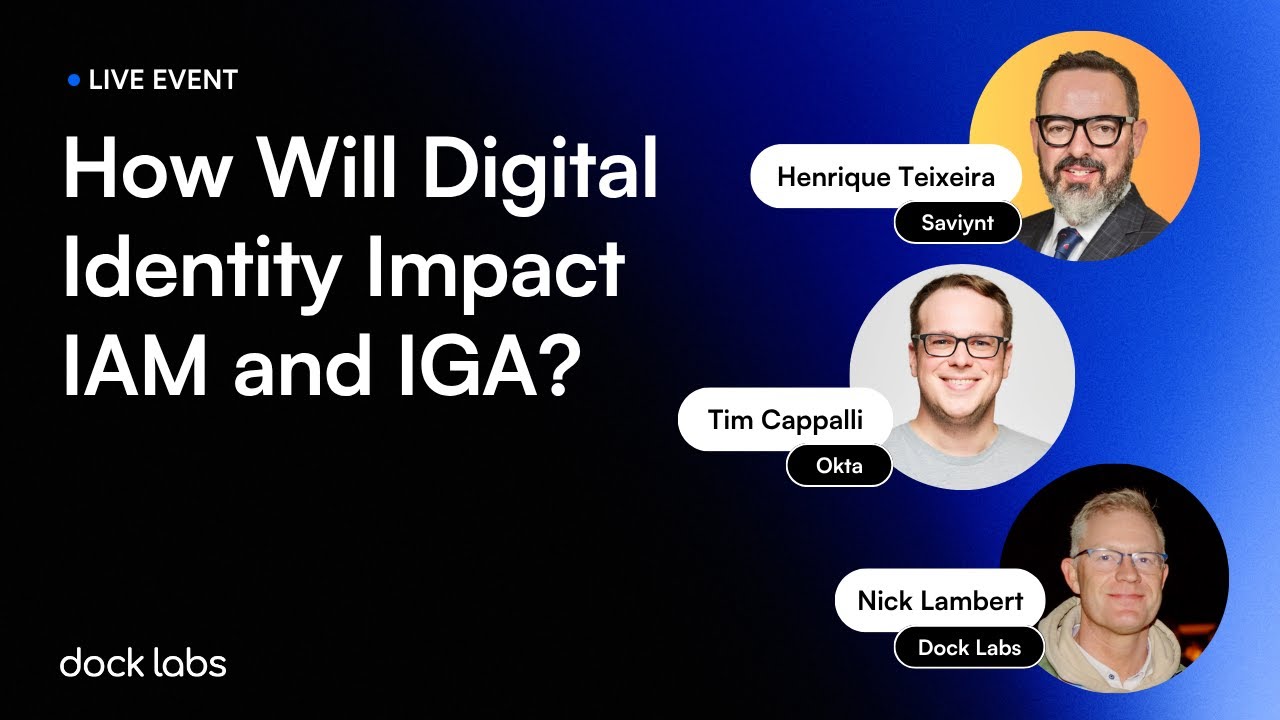 How Will Digital ID Impact IAM and IGA? Insights from Saviynt and Okta