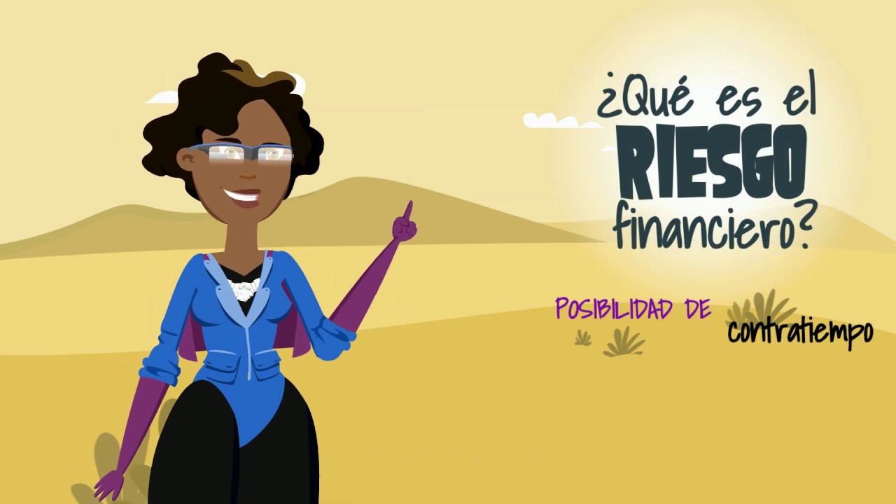 10. &iquest;Qu&eacute; es el Riesgo Financiero?