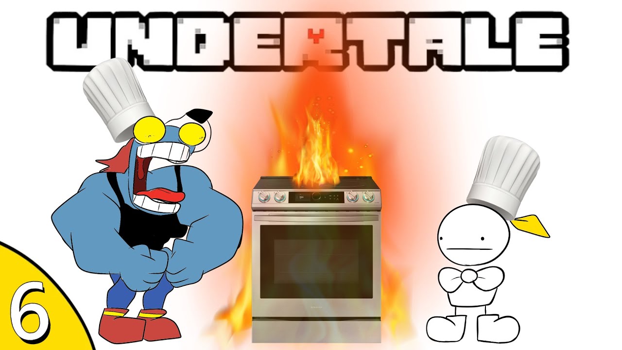 COOKING WITH UNDYNE! | Undertale - Part 6