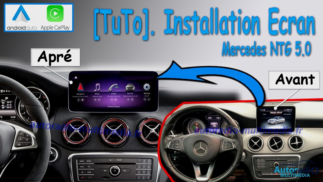 Installation Ecran CarPlay / Android Mercedes NTG 5.0