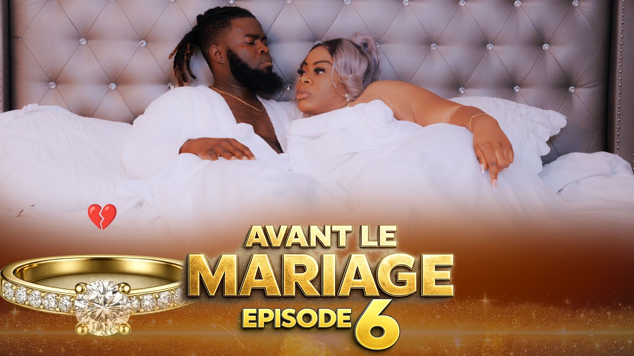 AVANT LE MARIAGE – Épisode 6 💔 Sa pa nòmal 😳 Gade sa ki pase…