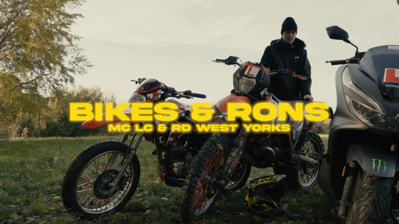 MC LC x RD WESTYORKS - Bikes & Rons [music video] (prod by @Dj_RK_UK)