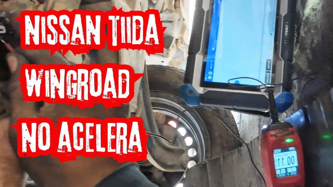 Nissan Wingroad / Tiida no acelera P2122 P2127 P2138 P0335 pisa el acelerador y no avanza
