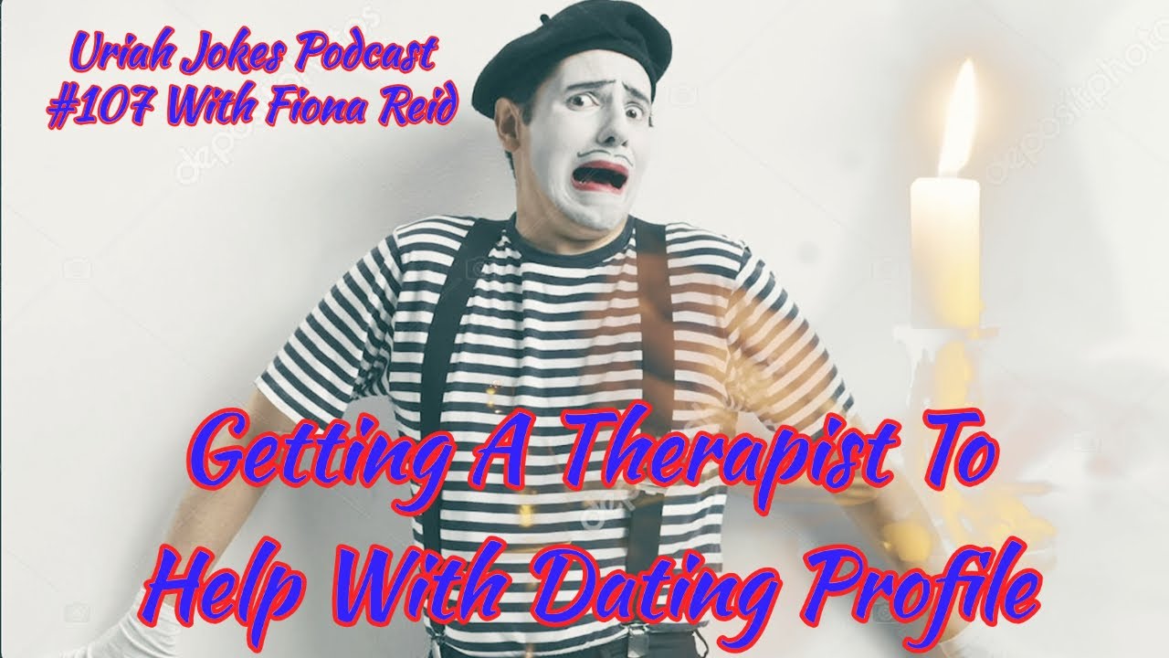 Getting A Therapist To Help With Dating Profile
