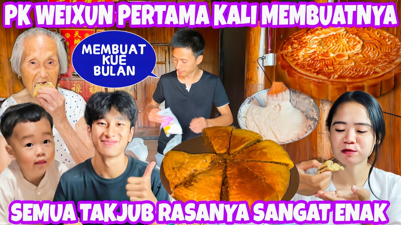 WEIXUN BERAKSI MEMBUAT MOON CAKE(KUE BULAN)YANG ENAK LEMBUT DISUKAI SEMUA KELUARGA, WAOOW