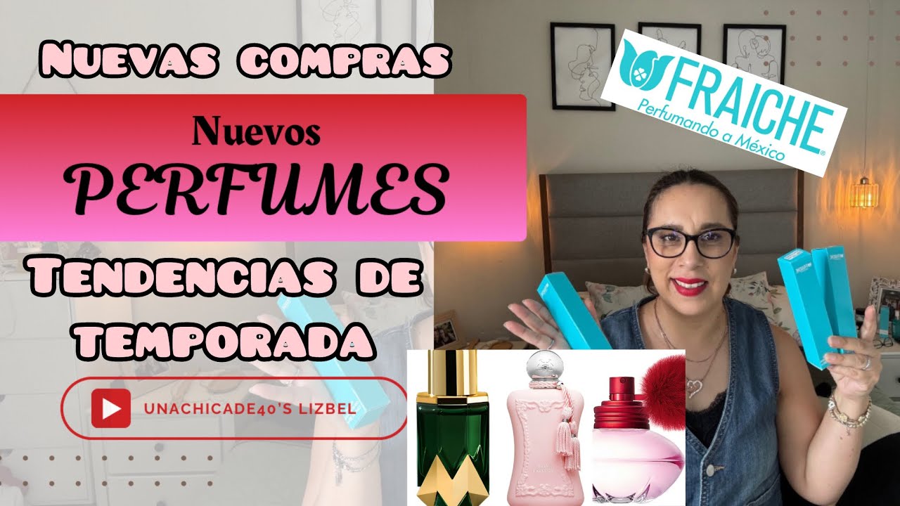 NUEVAS TENDENCIAS DE TEMPORADA/COMPRAS DE FRAGANCIAS FRAICHE #perfumesfraiche #perfume