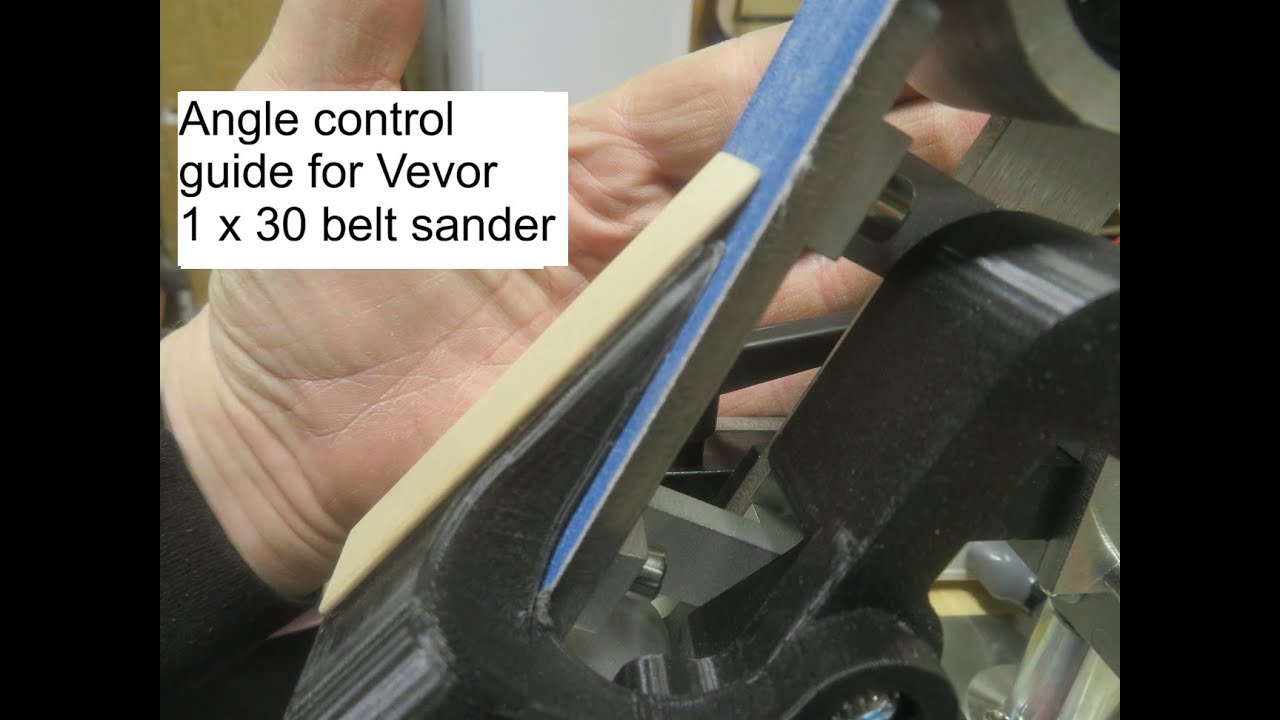 Angle Control guide for Vevor 1x30 belt sander