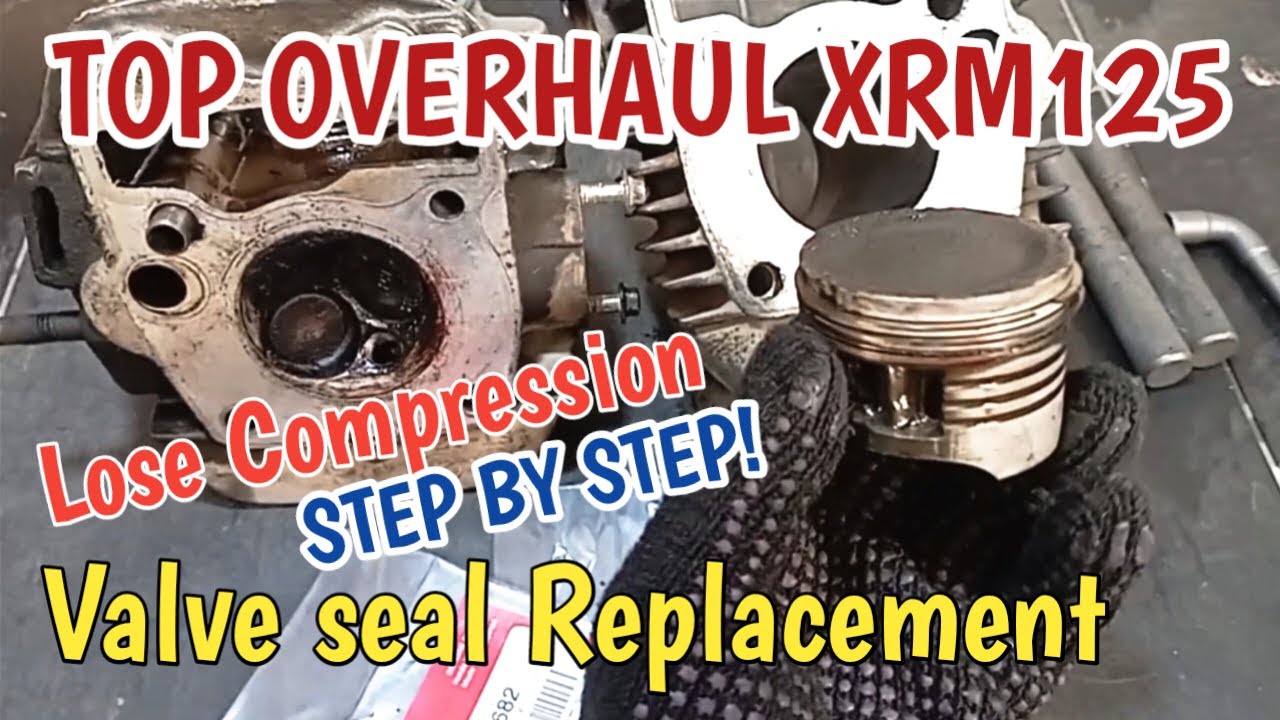 Valve Seal Replacement Step By Step | Top OverHaul Honda XRM 125, Sky Go, Motor Star, Euro, Yamaha