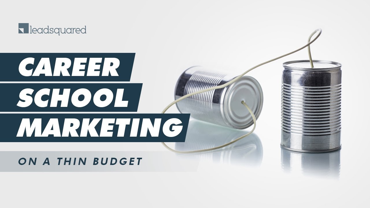 Career school marketing on a thin budget