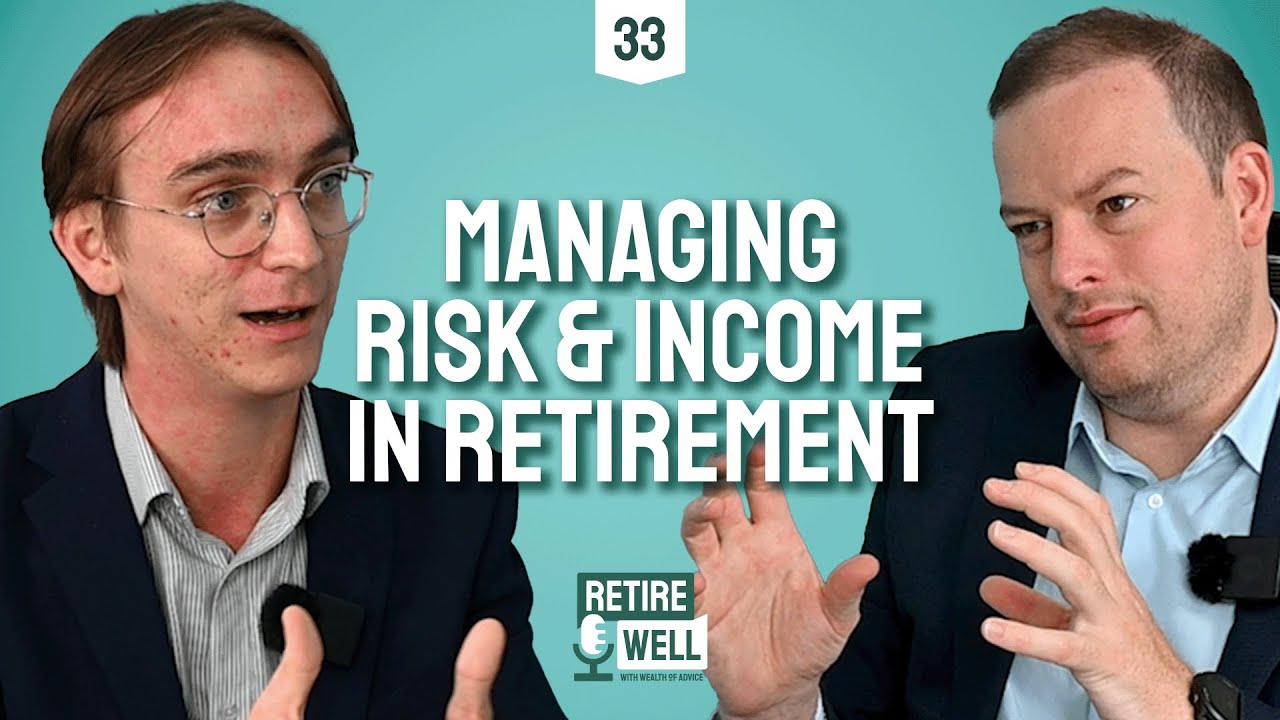 33: How to Manage Risk & Income in Retirement: Bucketing Strategy Explained