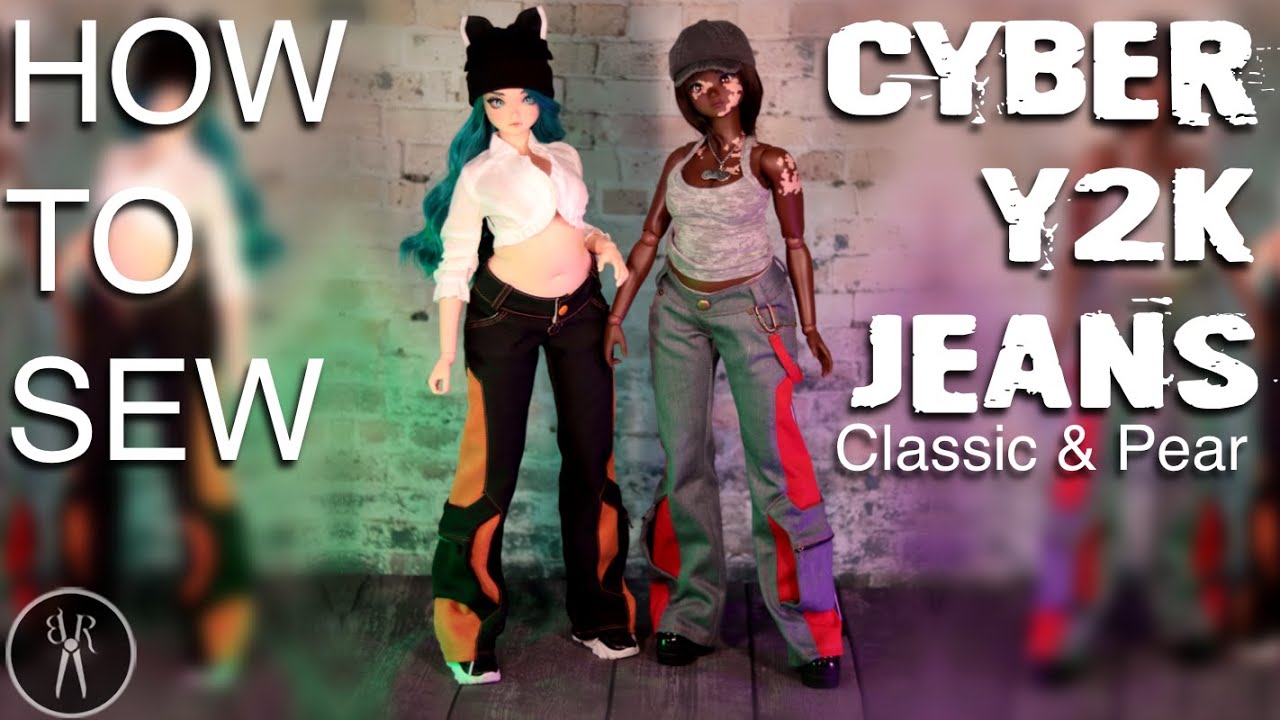 HOW TO SEW - Smart Doll Cyber Jeans Y2K Pattern Tutorial - Pear & Classic - Sewing Pattern Available