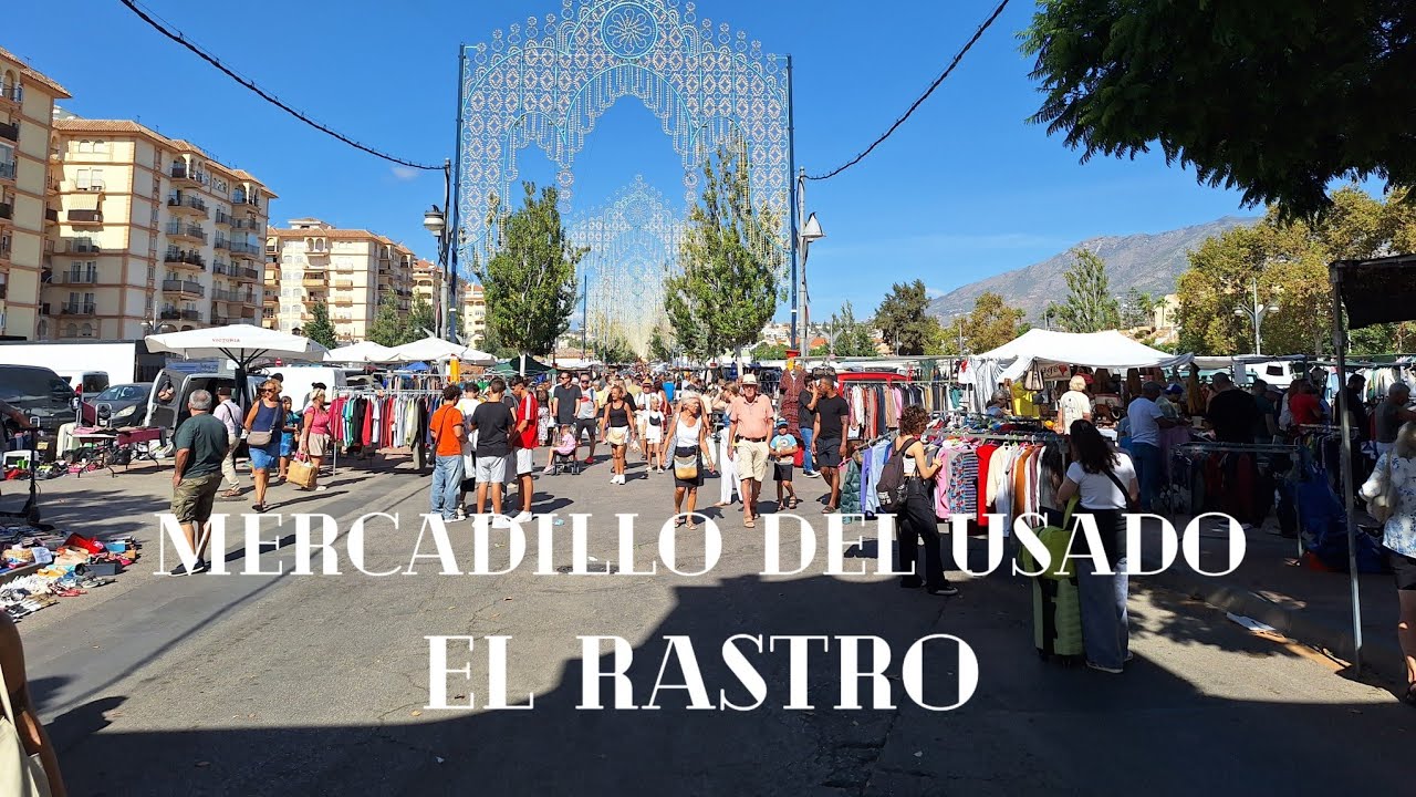 Rastro de Fuengirola, mercadillo del usado - Recinto ferial