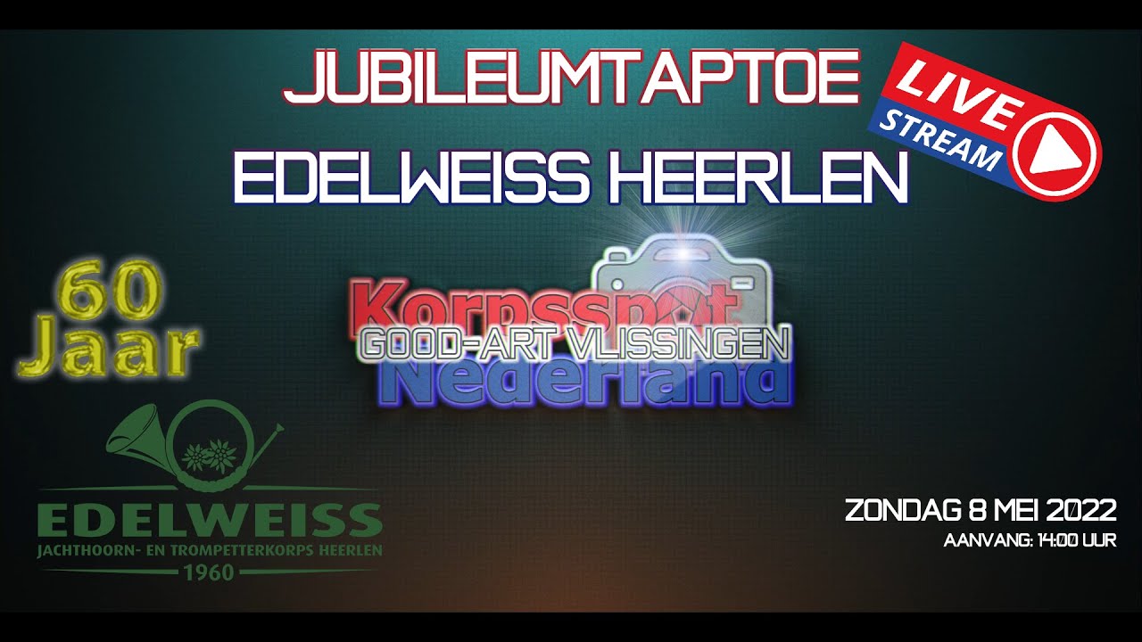 Jubileumtaptoe Edelweiss Heerlen