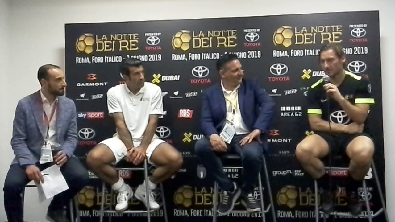 La Notte DEI RE, Conferenza Stampa post partita con Francesco TOTTI e Luis FIGO, 2 giugno 2019