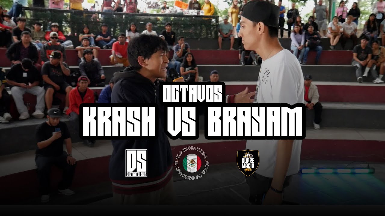 OCTAVOS - KRASH VS BRAYAM - ELIMINATORIA SUPREMACIA MC