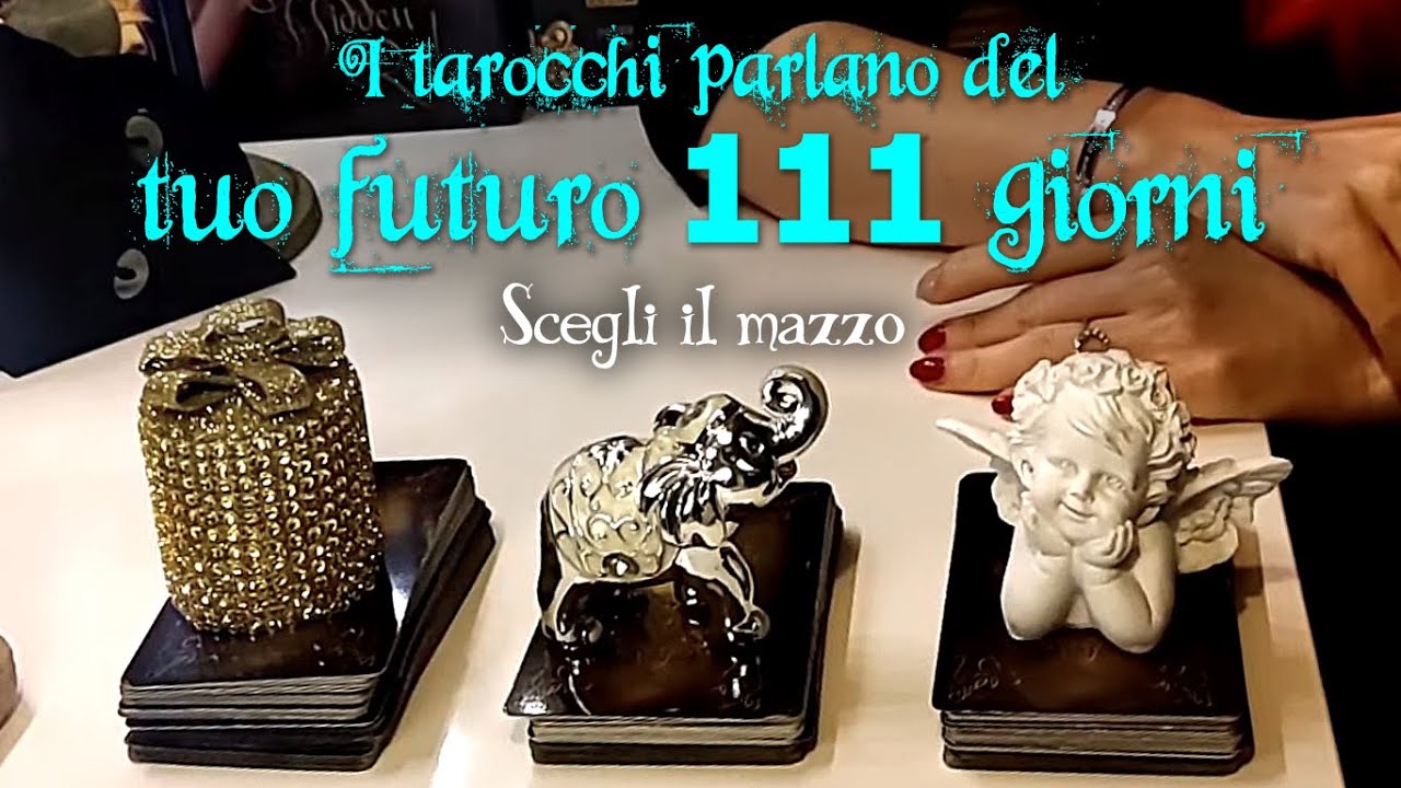 I tarocchi parlano del tuo futuro 111 giorni | Tarocchi interattivi amore, lavoro ed eventi futuri