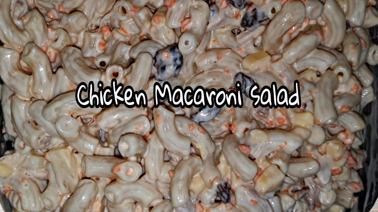 Pinoy Style Chicken Macaroni Salad | Remie Bebo