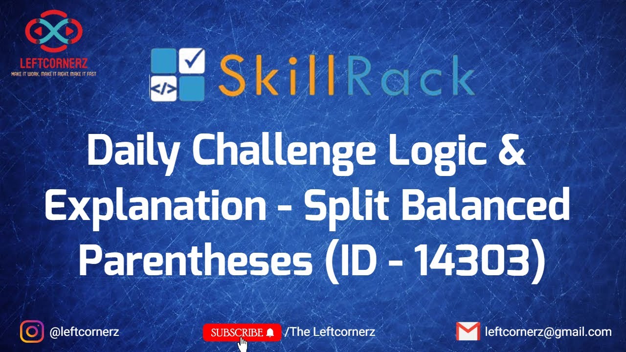 split balanced parentheses(20-09-2021) | skillrack daily challenge